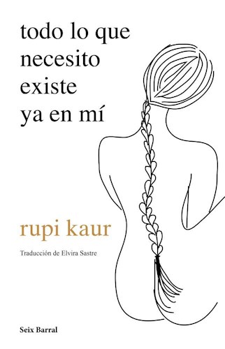 LIBRO TODO LO QUE NECESITO EXISTE YA EN MI