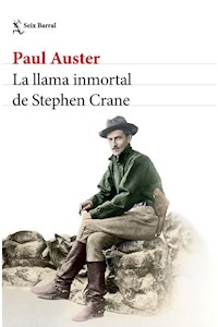 Papel La Llama Inmortal De Stephen Crane