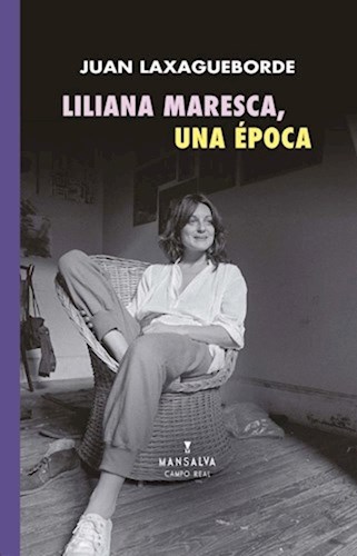 Papel LILIANA MARESCA, UNA EPOCA