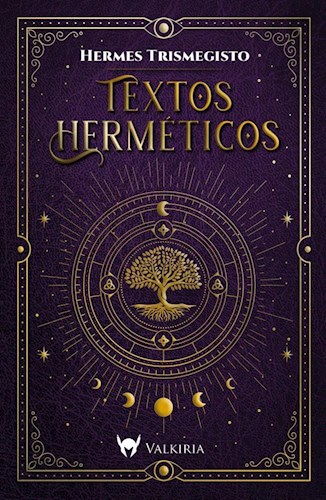 Sinis Mal funcionamiento Injusticia Textos Hermeticos por TRISMEGISTO HERMES - 9789878380117 - Cúspide Libros