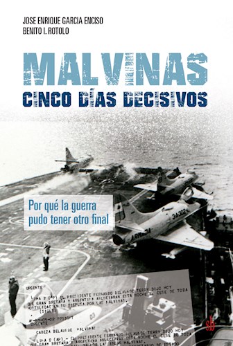 Papel MALVINAS CINCO DIAS DECISIVOS