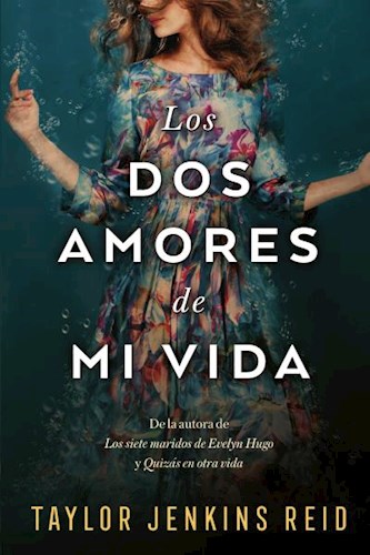 LIBRO LOS DOS AMORES DE MI VIDA
