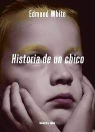 Papel HISTORIA DE UN CHICO (TRILOGIA AUTOBIOGRAFICA 1)