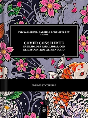 Papel COMER CONSCIENTE HABILIDADES PARA LIDIAR CON EL DESCONTROL ALIMENTARIO