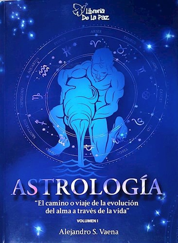 Papel ASTROLOGIA "EL CAMINO O VIAJE DE LA EVOLUCION DEL ALMA A TRAVEZ DE LA VIDA"