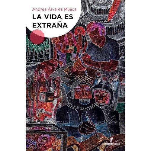 Papel LA VIDA ES EXTRAÑA