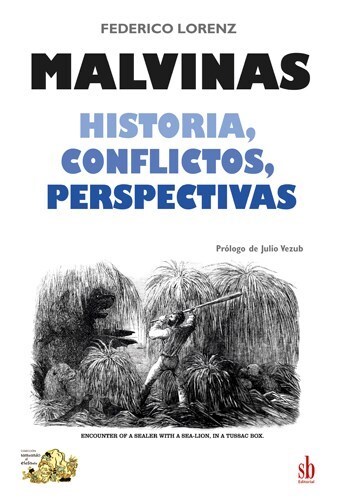 Papel MALVINAS - HISTORIA, CONFLICTOS, PERSPECTIVAS