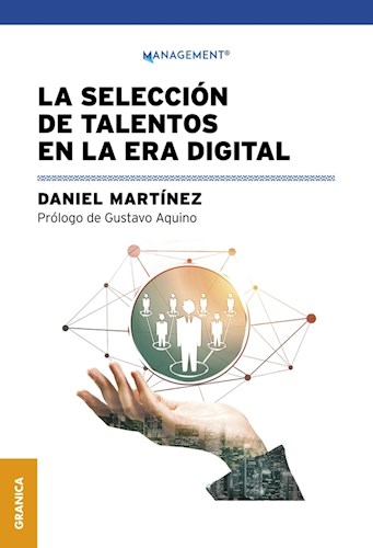 Papel Seleccion De Talentos En La Era Digital, La