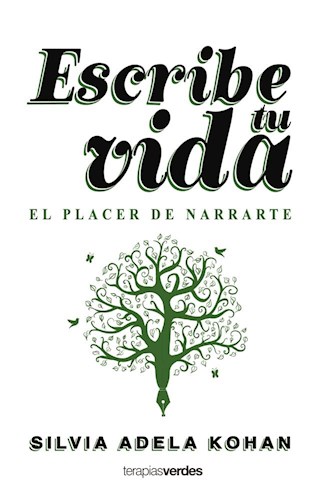 Papel ESCRIBE TU VIDA EL PLACER DE NARRARTE