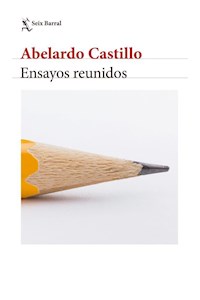 Papel Ensayos Reunidos. Abelardo Castillo