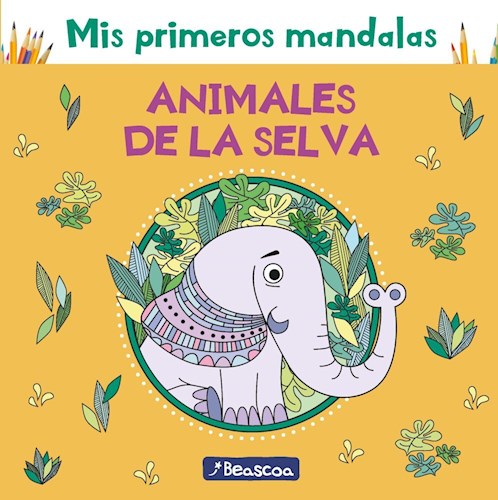Papel ANIMALES DE LA SELVA (COLECCION MIS PRIMEROS MANDALAS)