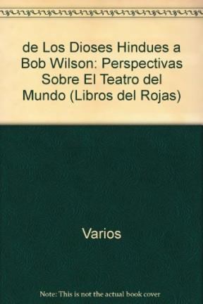 Papel DE LOS DIOSES HINDUES A BOB WILSON