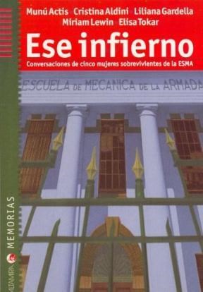 Papel ESE INFIERNO CONVERSACIONES DE CINCO MUJERES SOBREVIVIE