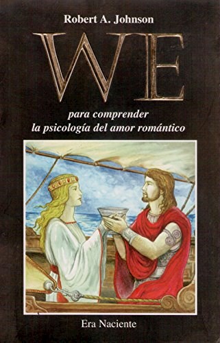 Papel WE PARA COMPRENDER LA PSICOLOGIA DEL AMOR ROMANTICO