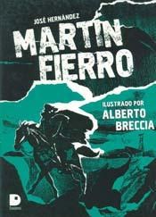 Papel Martin Fierro Ilustrado Por Alberto Breccia