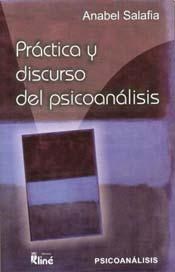Papel PRÁCTICA Y DISCURSO DEL PSICOANÁLISIS