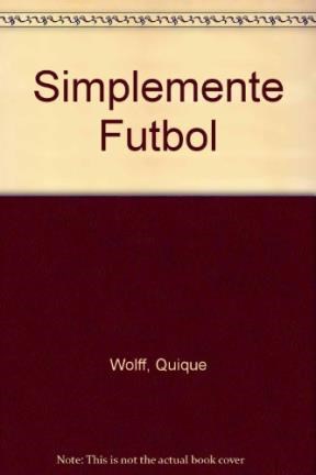 Papel SIMPLEMENTE FUTBOL 30 AÑOS DESPUES