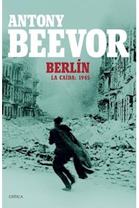 Papel Berlín. La Caída 1945