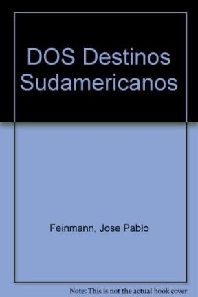 Papel DOS DESTINOS SUDAMERICANOS (CHE GUEVARA / EVA PERON)