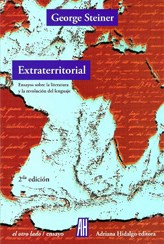 Papel EXTRATERRITORIAL ENSAYOS SOBRE LA LITERATURA Y LA REVOL