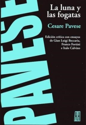 Papel LUNA Y LAS FOGATAS (COLECCION NARRATIVAS)