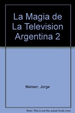  Magia De La Television Argentina 2  La (1961-1970)