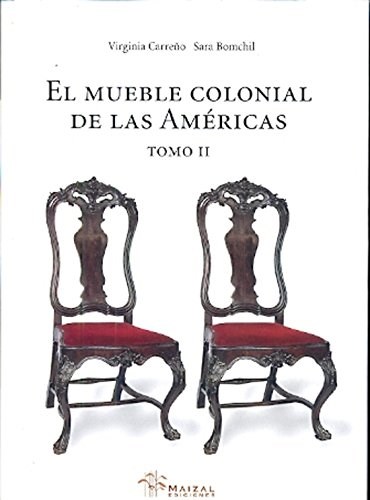 Papel EL MUEBLE COLONIAL DE LAS AMERICAS (TOMO II)