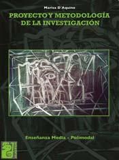 Papel Proyectos Y Metodologias De La Investigacion