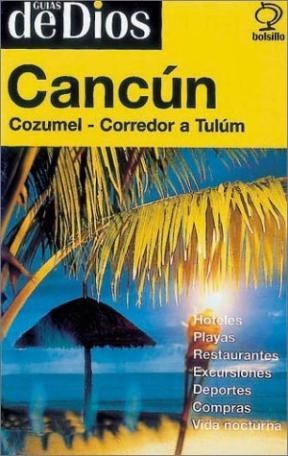 Papel Guia De Cancun (Horacio De Dios)