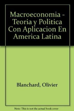 Papel MACROECONOMIA TEORIA Y POLITICA ECONOMICA CON APLICACIO