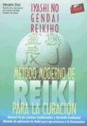 Papel METODO MODERNO DE REIKI PARA LA CURACION IYASHI NO GEND