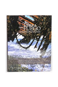 Papel Tierra Del Fuego Una Biografia