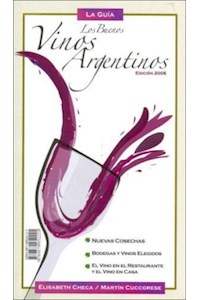 Papel Los Buenos Vinos Argentinos - 2006 -