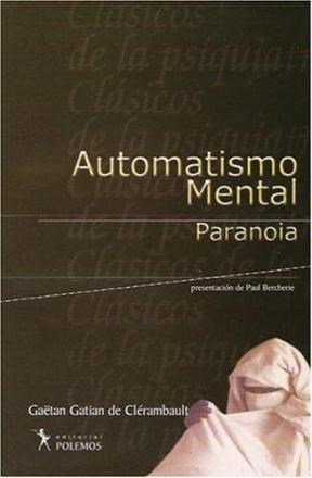 Papel AUTOMATISMO MENTAL PARANOIA