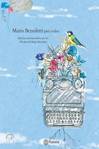 Papel MARIO BENEDETTI PARA TODOS (EDICION CONMEMORATIVA POR LOS 100 AÑOS) (CARTONE)