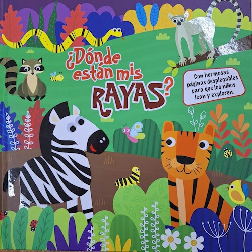 Papel DONDE ESTAN MIS RAYAS (COLECCION ALITAS DE CARTON) (DESPLEGABLE) (CARTONE)