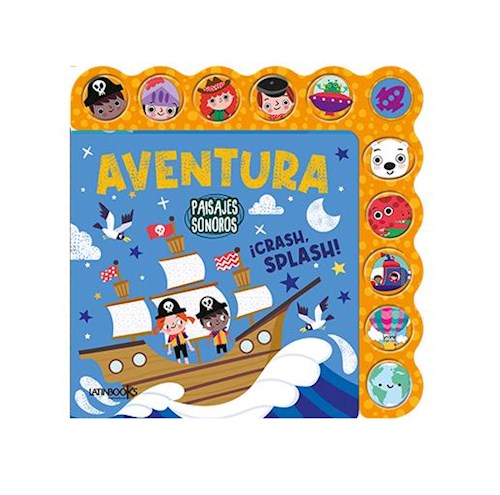 Papel AVENTURA (CON 10 SONIDOS) (COLECCION PAISAJES SONOROS) (CARTONE)