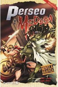 Papel Perseo Y Medusa -Mitologia (Novela Grafica)