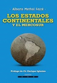 Papel Los Estados Continentales Y El Mercosur