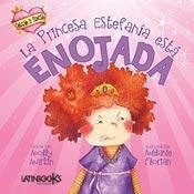 Papel PRINCESA ESTEFANIA ESTA ENOJADA (COLECCION CORAZON DE PRINCESA) (CARTONE)
