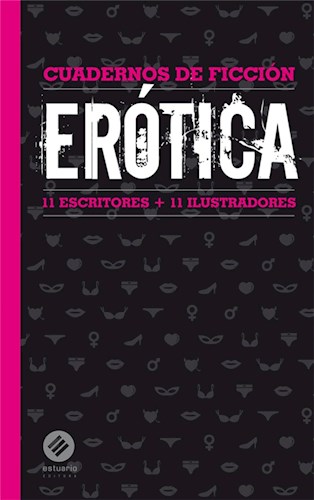 Papel Erotica. Cuadernos De Ficcion Iv