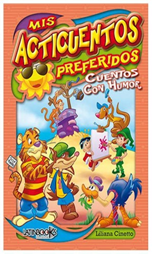 Papel CUENTOS CON HUMOR (COLECCION MIS ACTICUENTOS PREFERIDOS) (CARTONE)