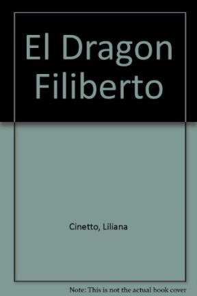 Papel DRAGON FILIBERTO (COLECCION PEQUEÑINES)(CUENTOS CON RIM