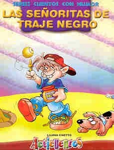Papel SEÑORITAS DE TRAJE NEGRO (COLECCION ACTICUENTOS)(CUENTO
