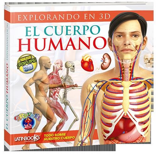 Papel CUERPO HUMANO (COLECCION CARRUSEL) (CON FABULOSOS POP-UPS 3D) (CARTONE)