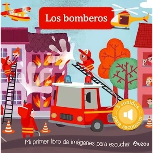 Papel LOS BOMBEROS - IMAGENES PARA ESCUCHAR