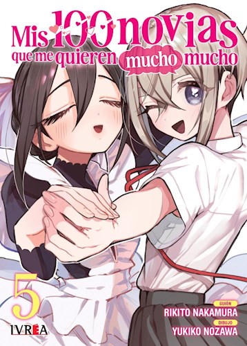 MIS 100 NOVIAS ME QUIEREN MUCHO MUCHO #05