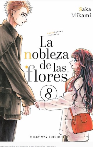 LA NOBLEZA DE LAS FLORES #08