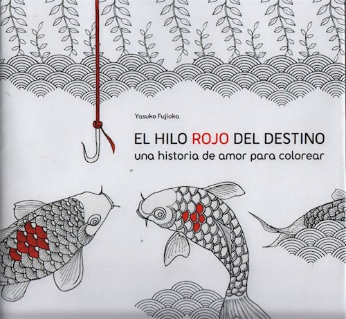  El Hilo Rojo Del Destino - Historia De Amor Para