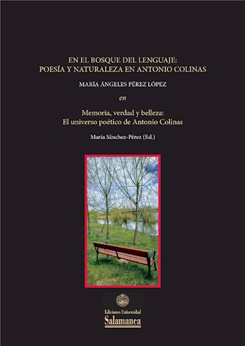  En El Bosque Del Lenguaje  Poesía Y Naturaleza En Antonio Colinas